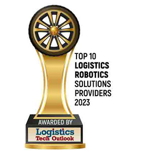 Top 10 Logistics Robotics Solutions Companies - 2023
